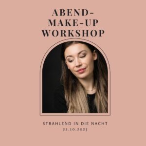 22. Oktober – "Strahlend in die Nacht" (Abend-Make-up)